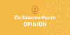 The Raincross Gazette - Opinion